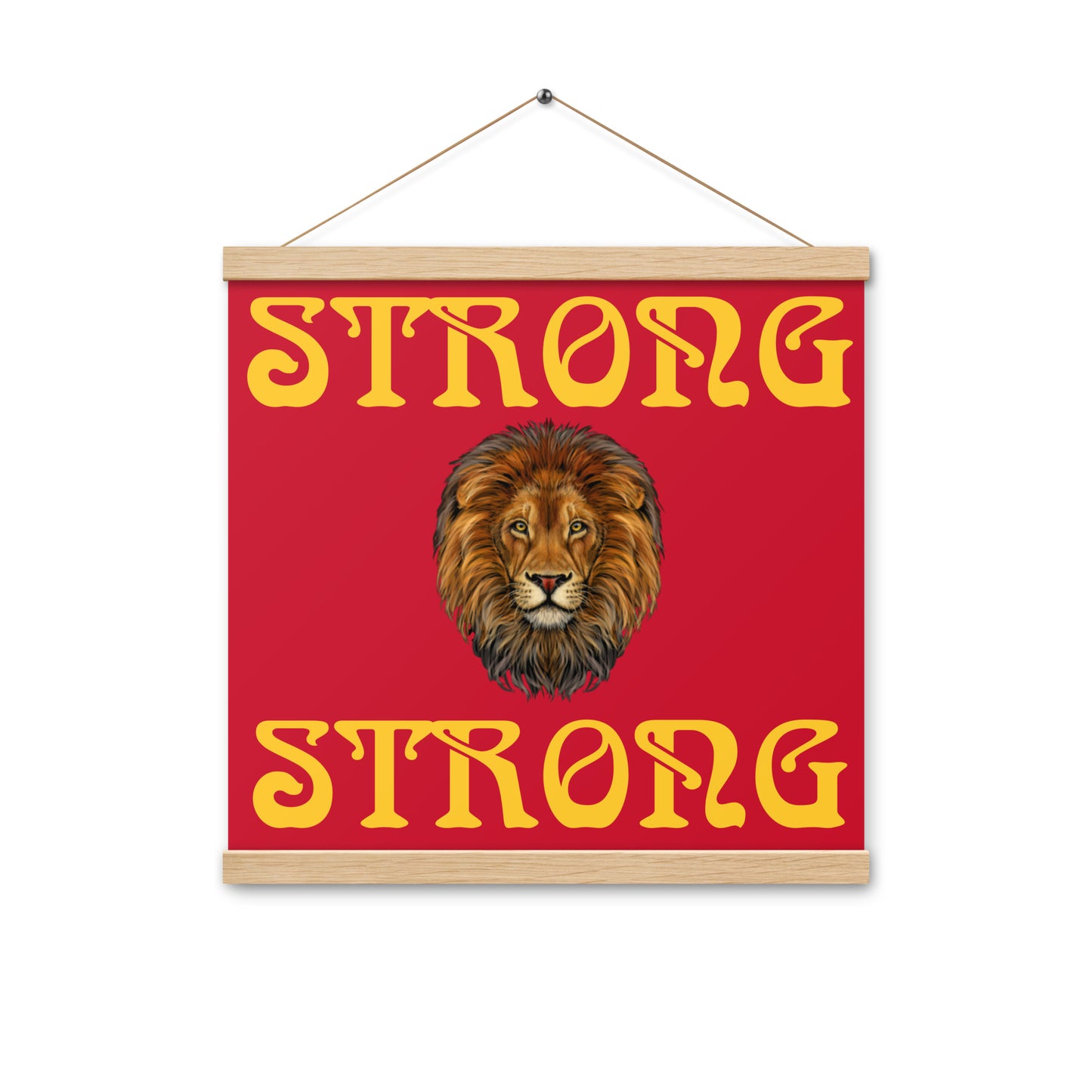 “STRONG”Red Poster W/Yellow Font