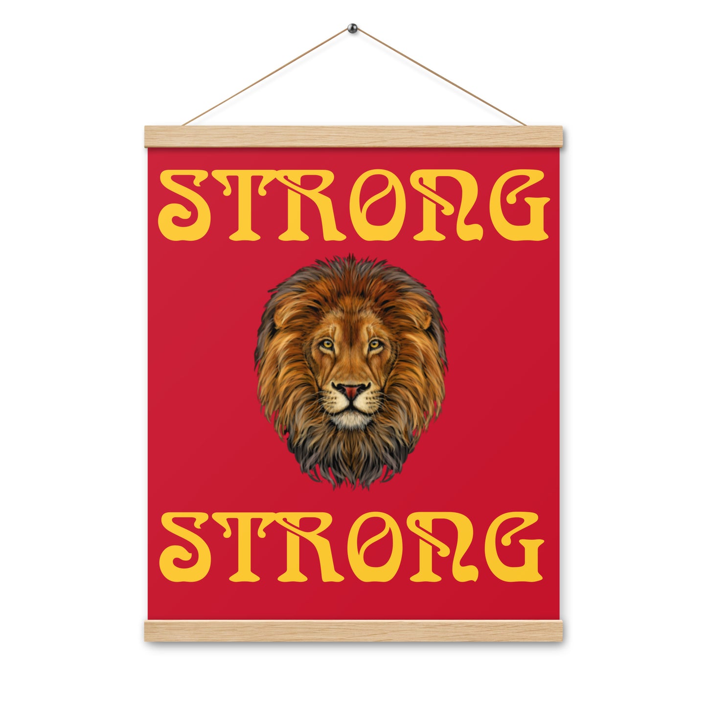 “STRONG”Red Poster W/Yellow Font