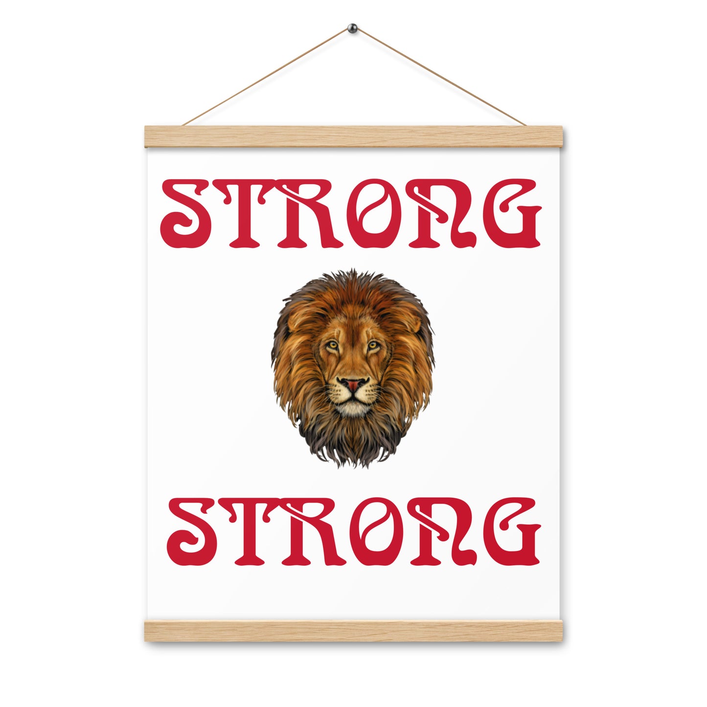 “STRONG” White Poster W/Red Font