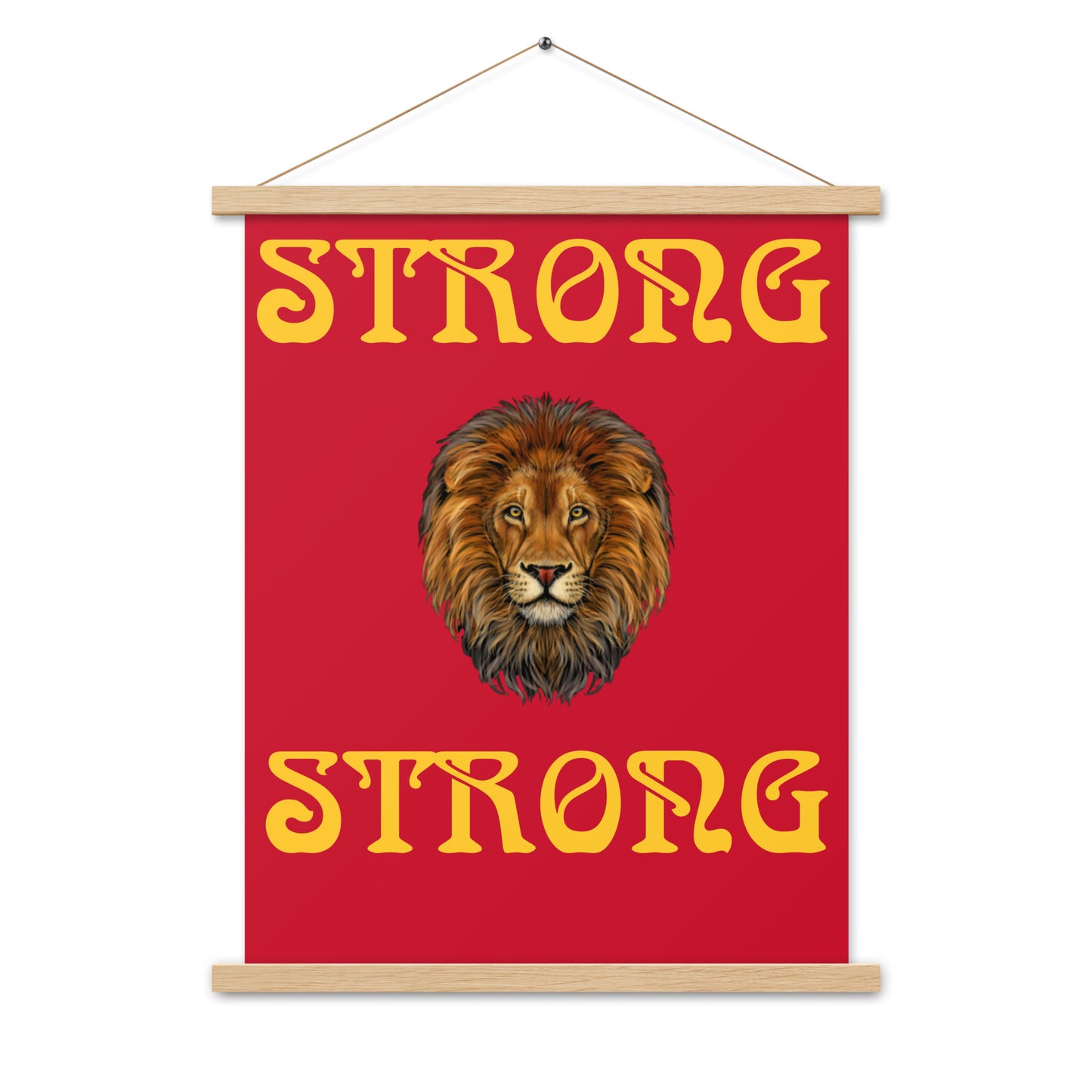 “STRONG”Red Poster W/Yellow Font
