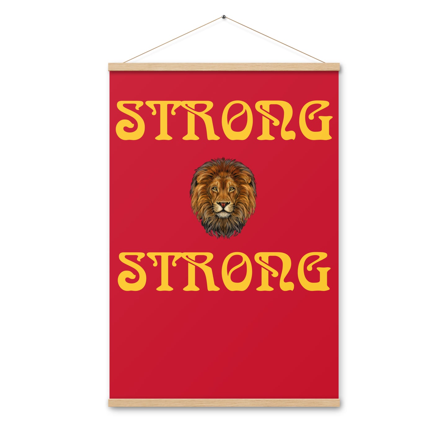 “STRONG”Red Poster W/Yellow Font