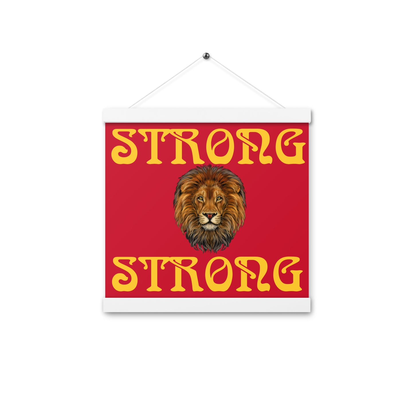 “STRONG”Red Poster W/Yellow Font