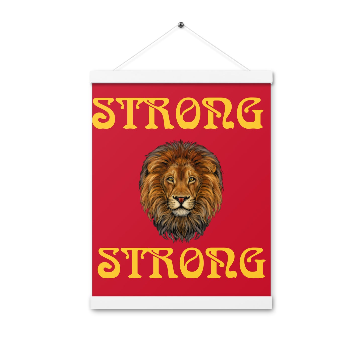“STRONG”Red Poster W/Yellow Font