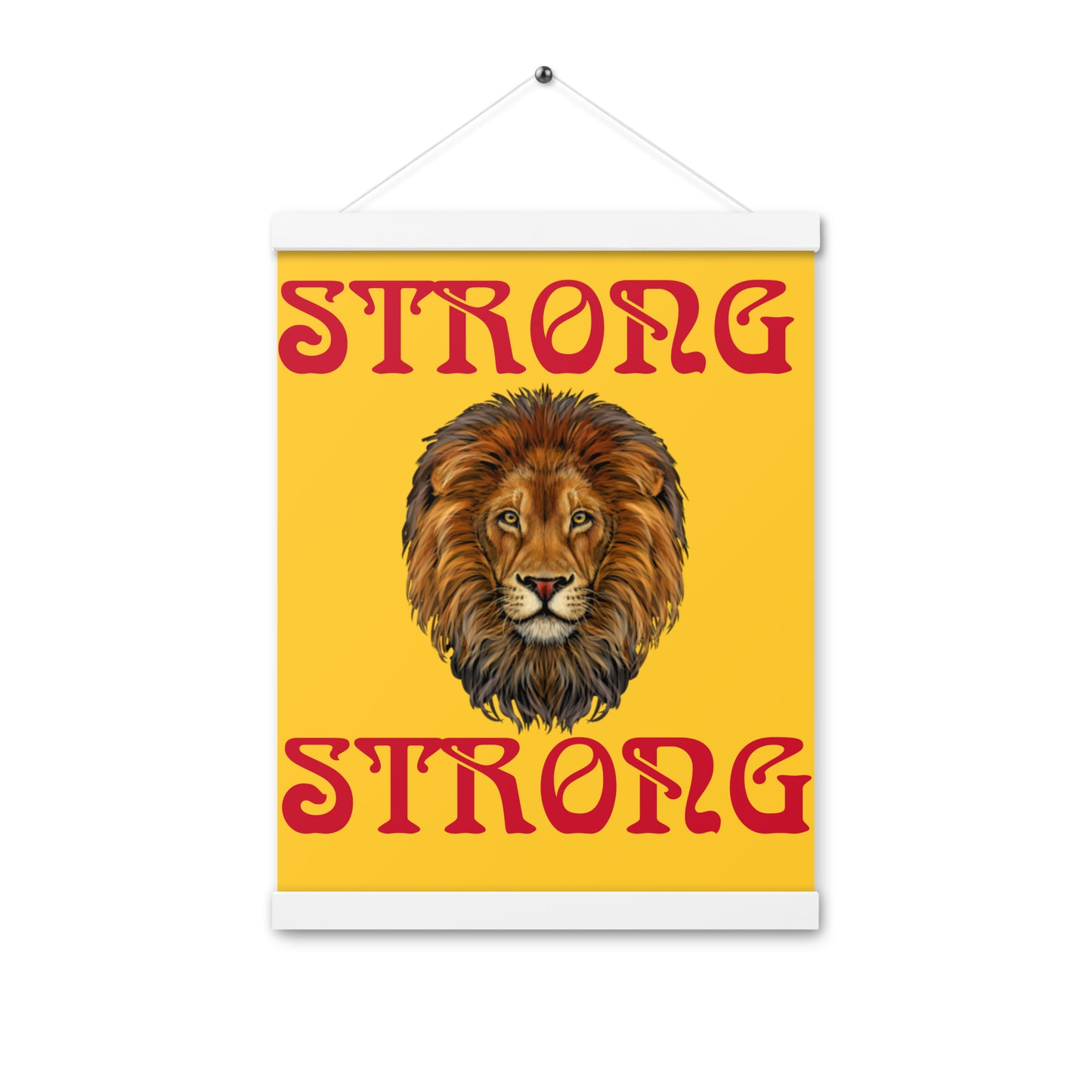 “STRONG”Yellow Poster W/Red Font