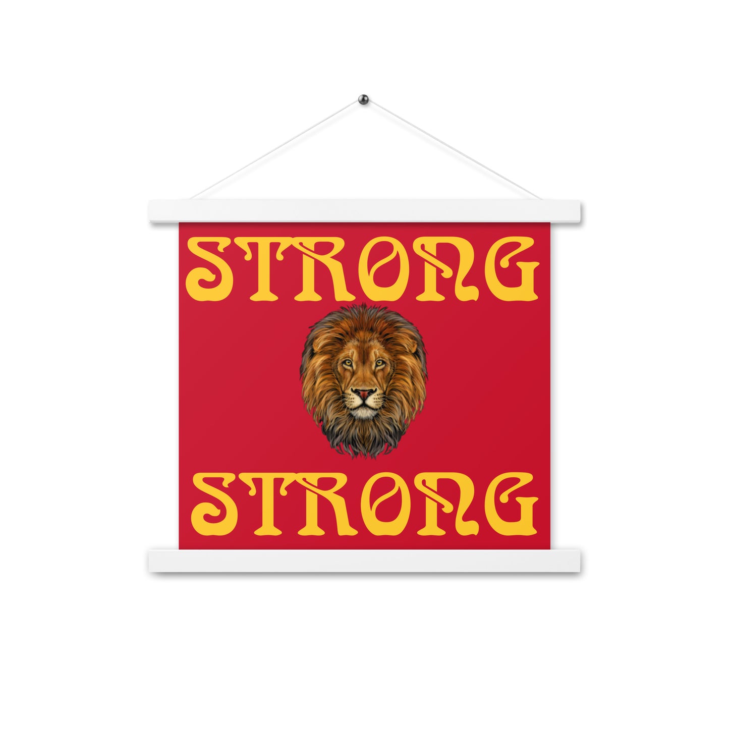 “STRONG”Red Poster W/Yellow Font