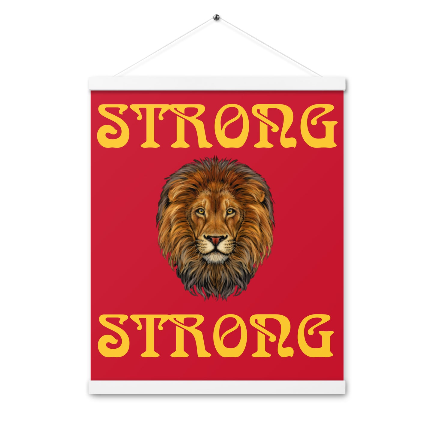 “STRONG”Red Poster W/Yellow Font