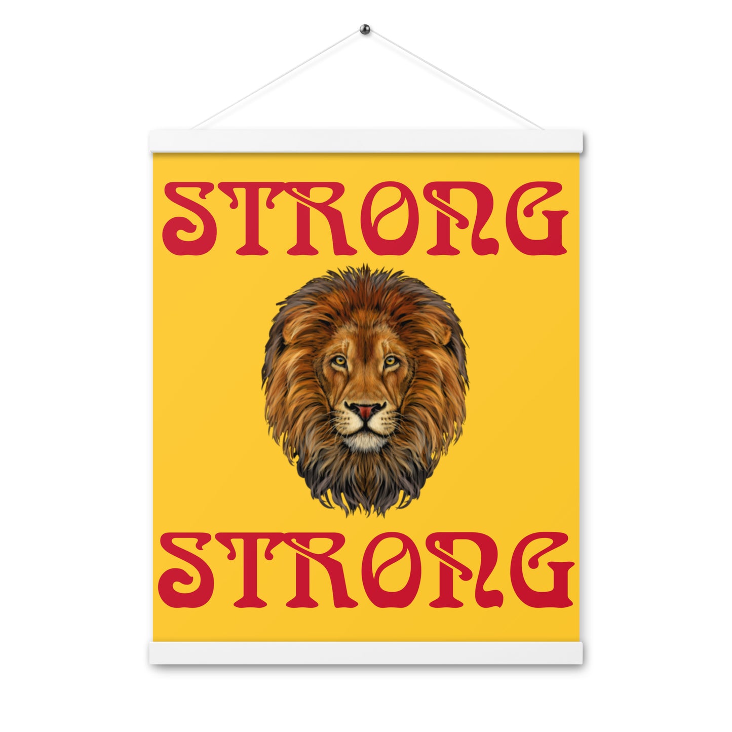 “STRONG”Yellow Poster W/Red Font