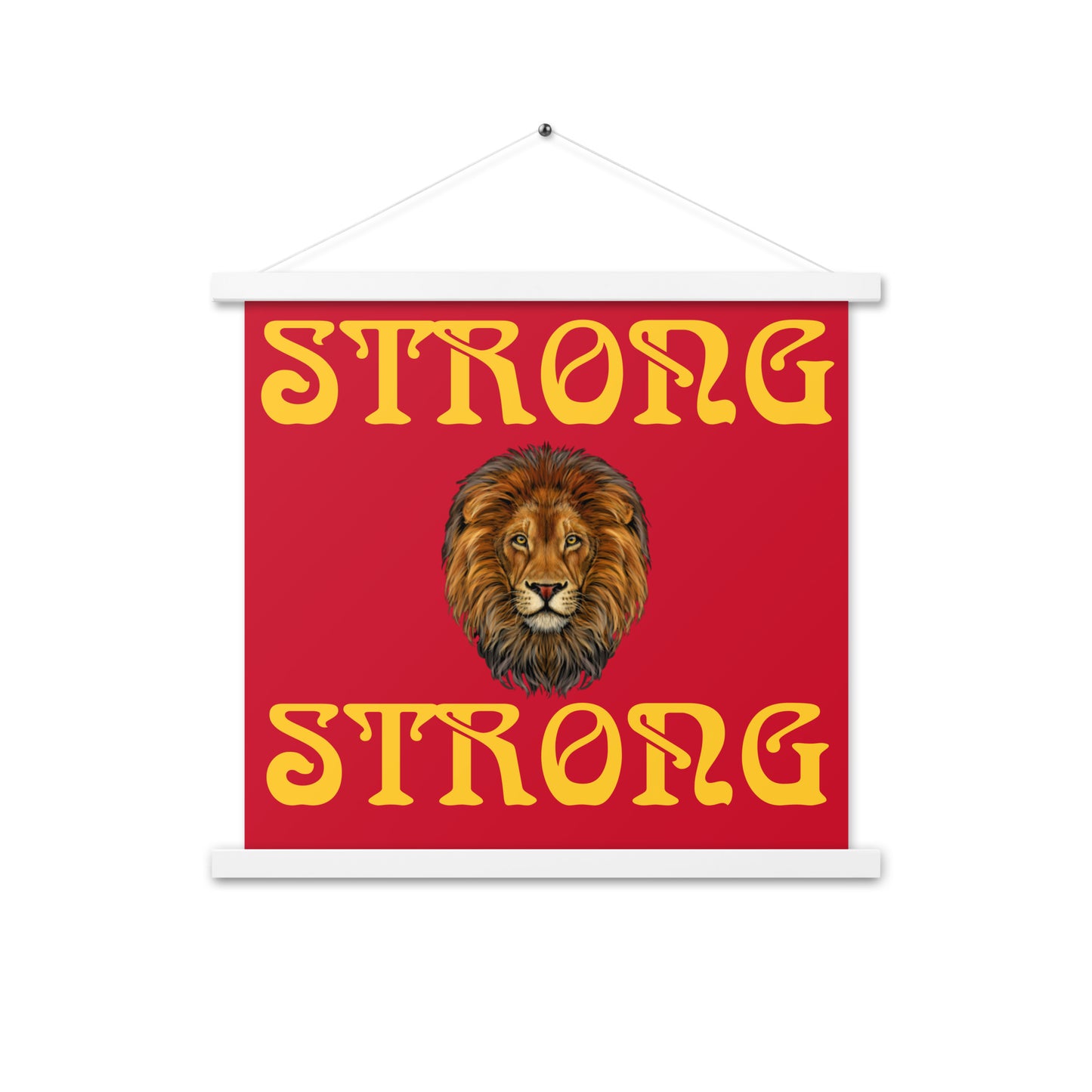 “STRONG”Red Poster W/Yellow Font