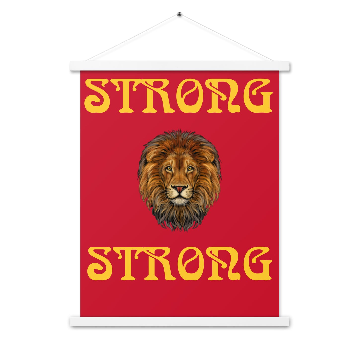 “STRONG”Red Poster W/Yellow Font