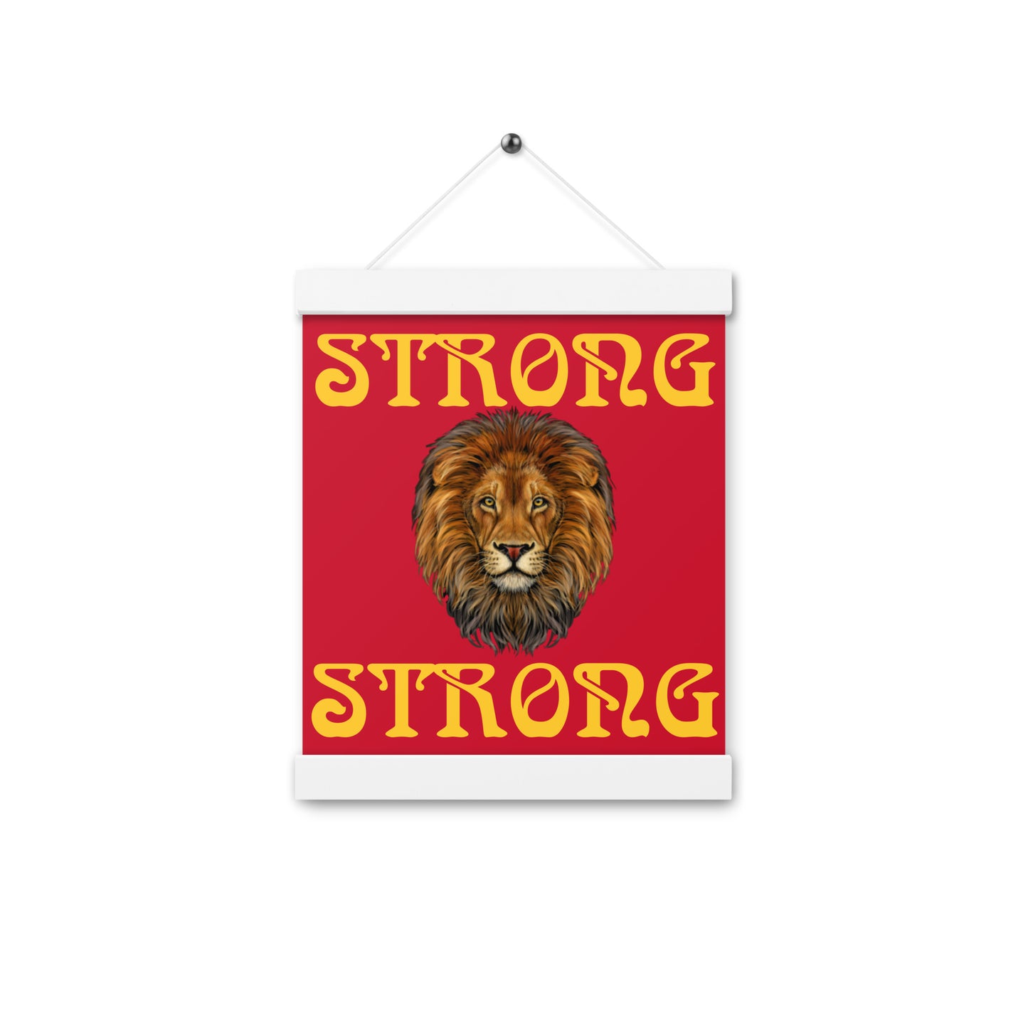 “STRONG”Red Poster W/Yellow Font