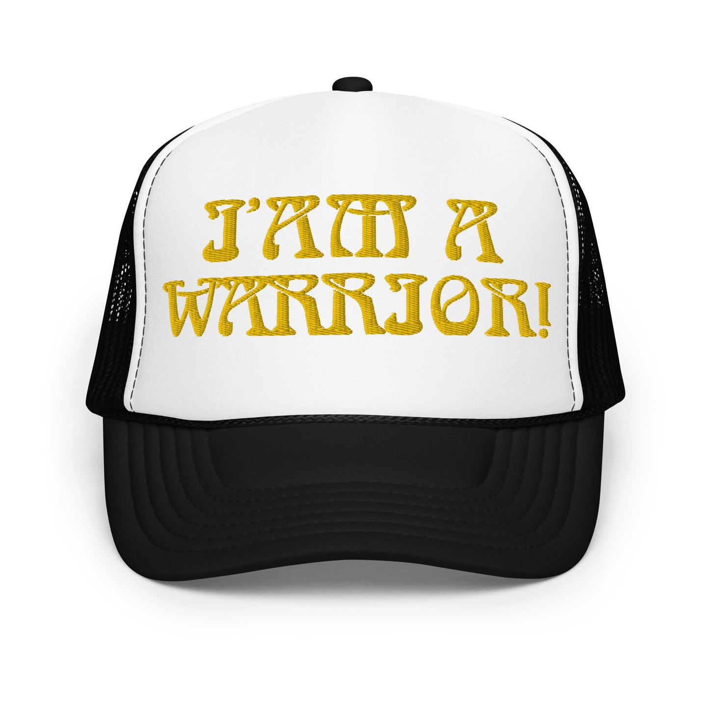 “I’AM A WARRIOR!” Foam Trucker Hat W/Yellow Font