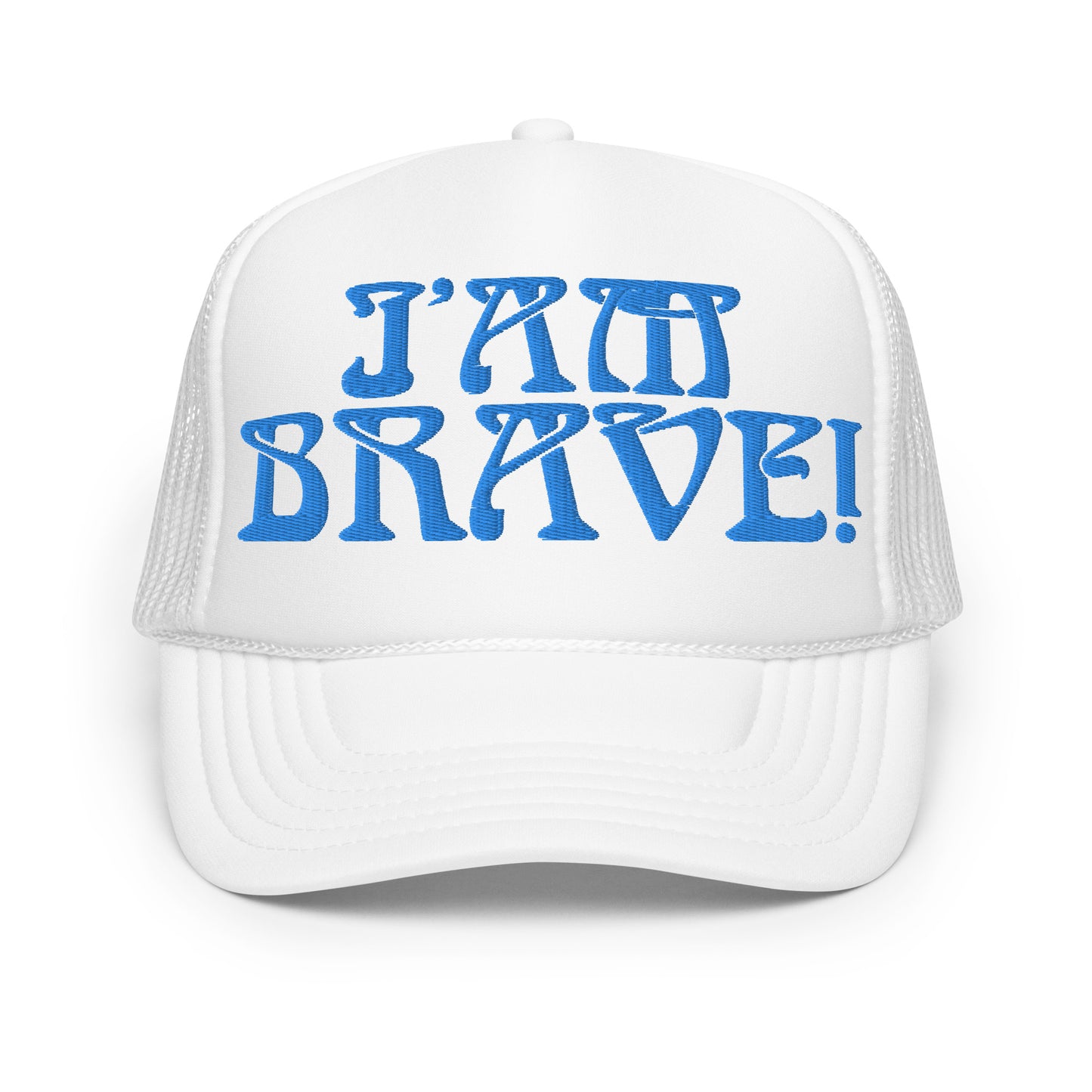 “I’AM BRAVE!”Foam Trucker Hat W/SkyBlue Font