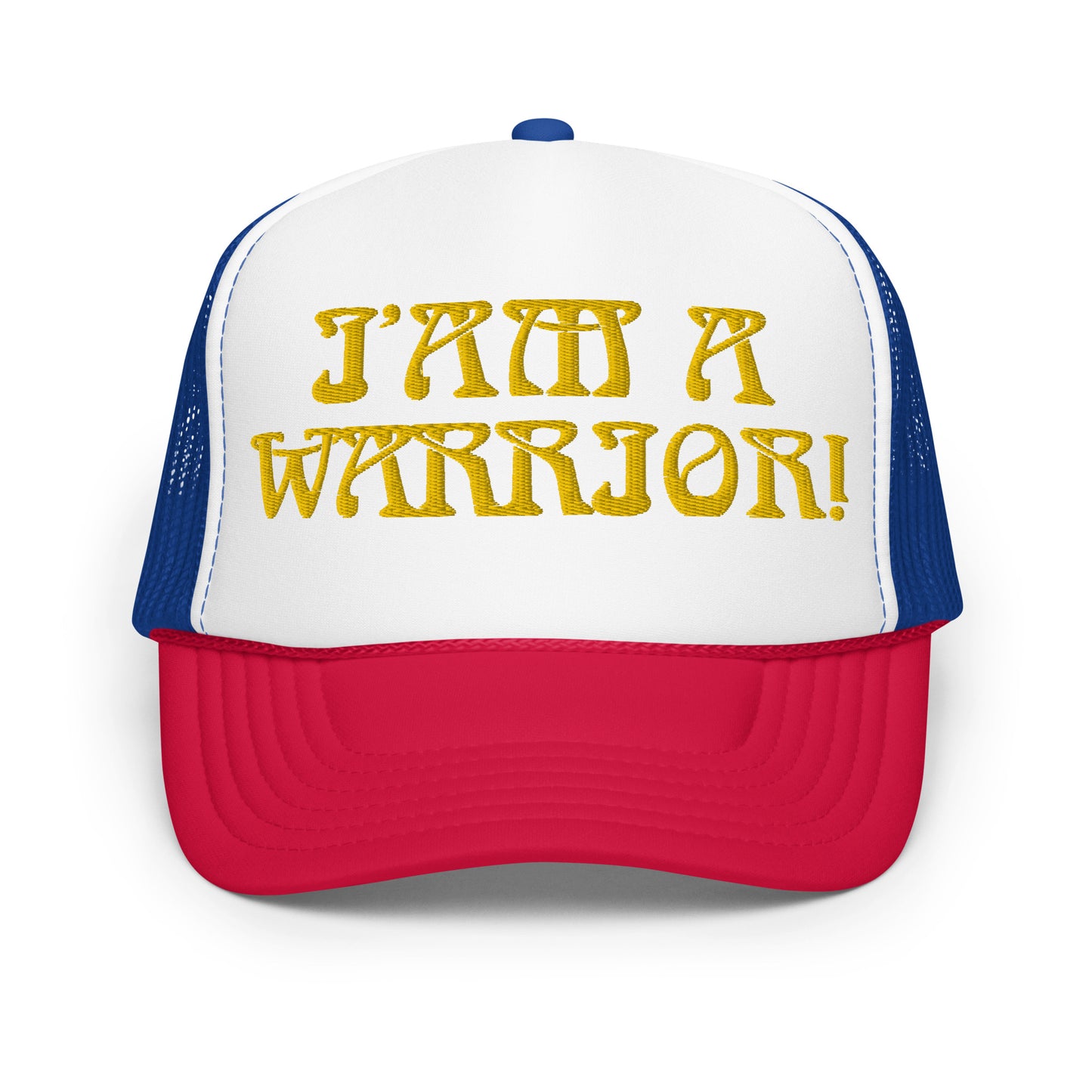 “I’AM A WARRIOR!” Foam Trucker Hat W/Yellow Font