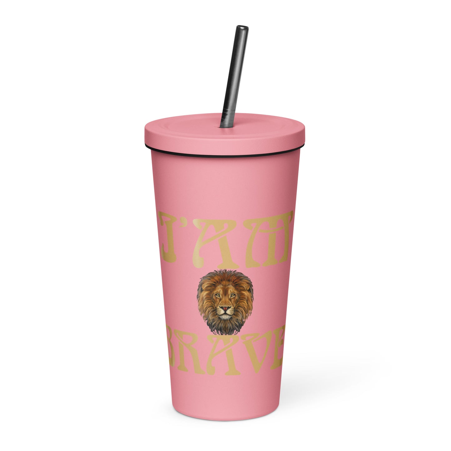 “I’AM BRAVE!”Insulated Tumbler W/Fawn Font