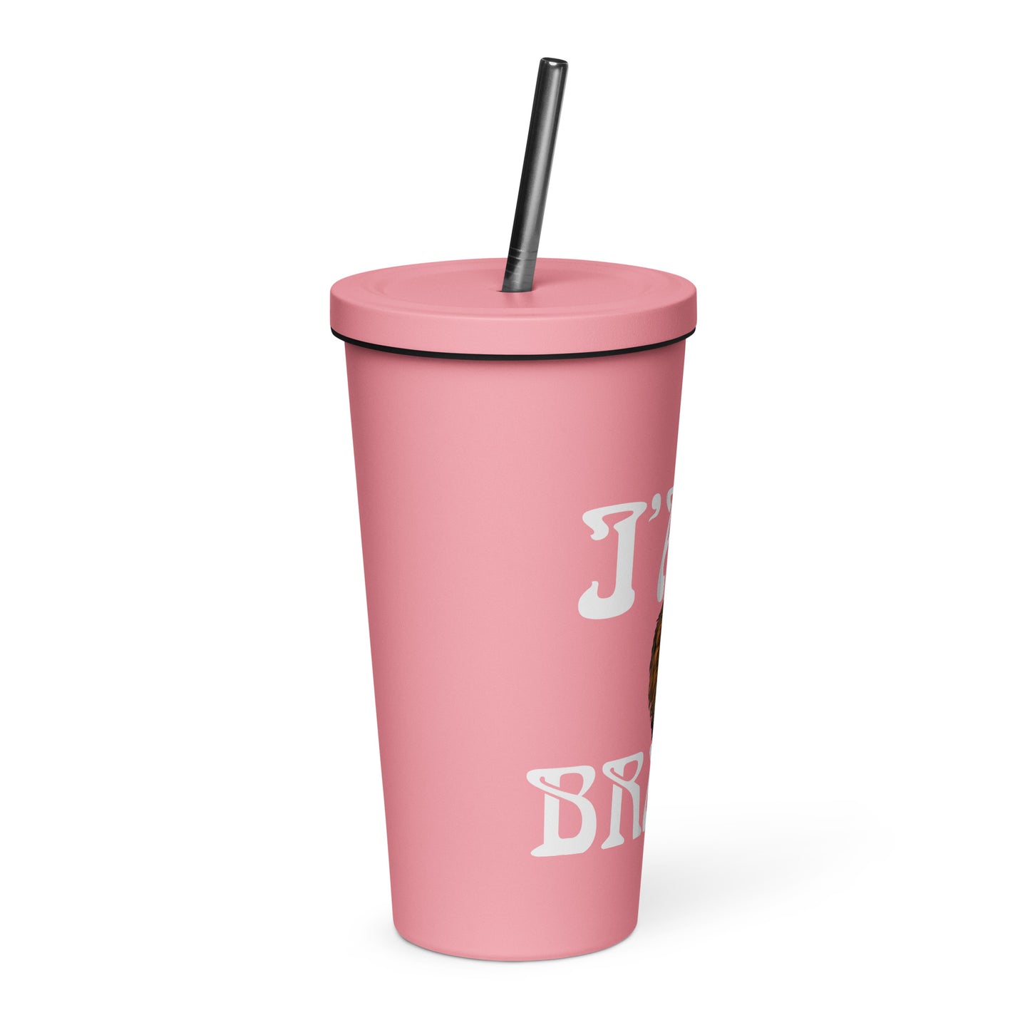 “I’AM BRAVE!”Insulated Tumbler W/White Font