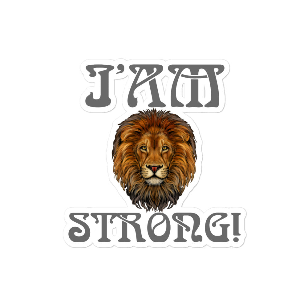 “I’AM STRONG!” Bubble-Free Stickers W/Grey Font