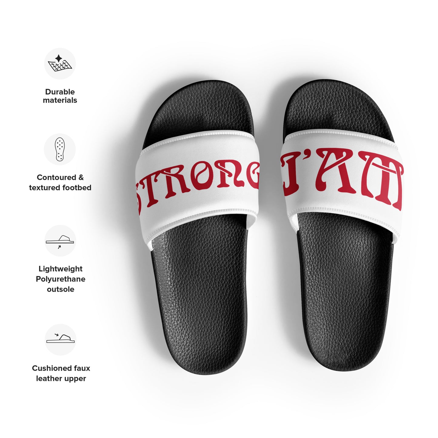 “I’AM STRONG” Men’s Slides W/Red Font