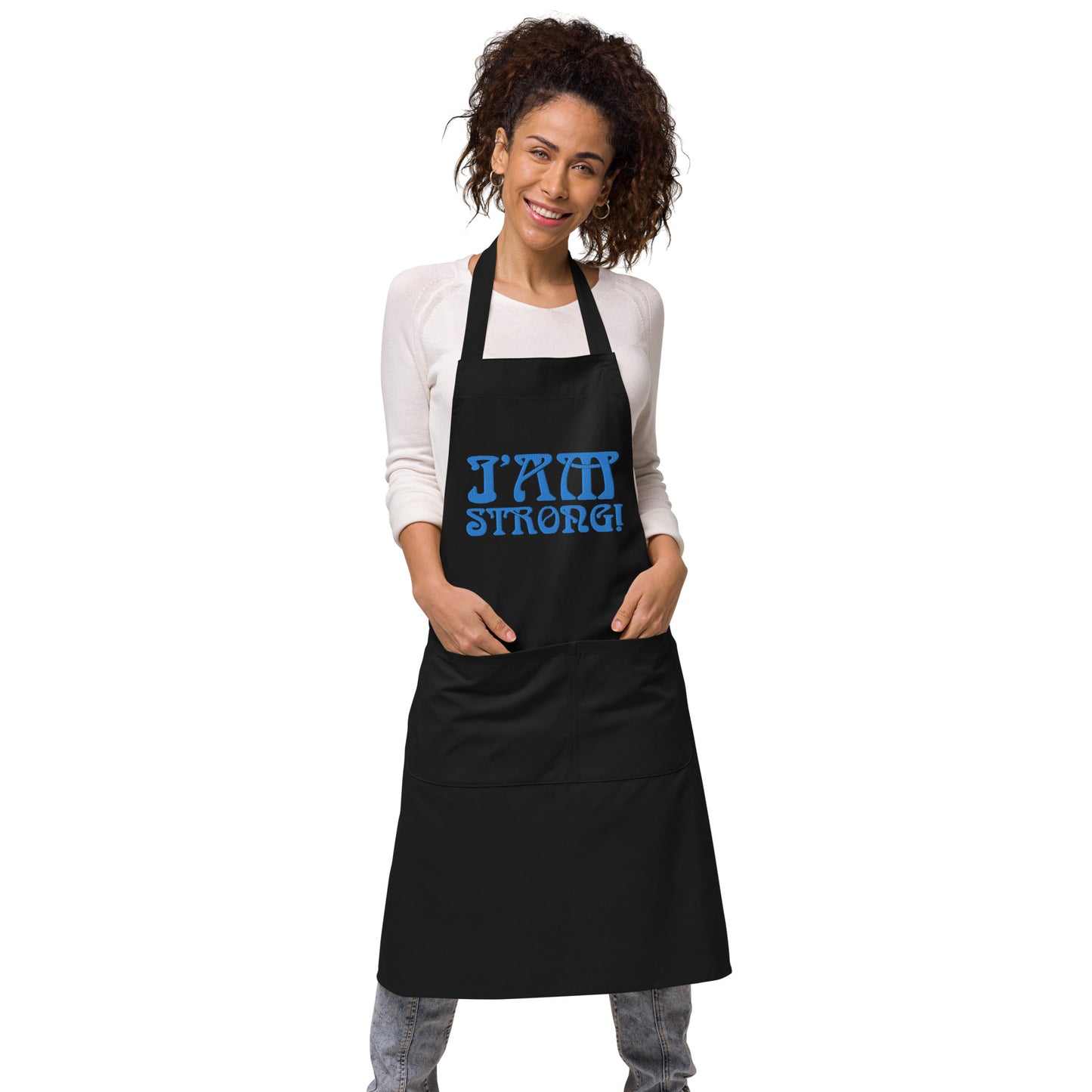 “I’AM STRONG!” Embroidered Organic Cotton Apron W/Blue Font