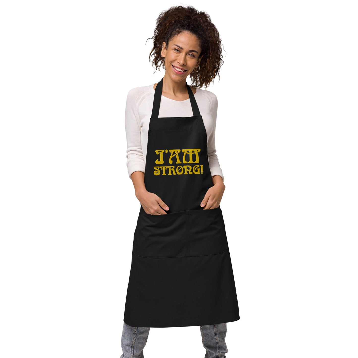 “I’AM STRONG!” Embroidered Organic Cotton Apron W/Yellow Font