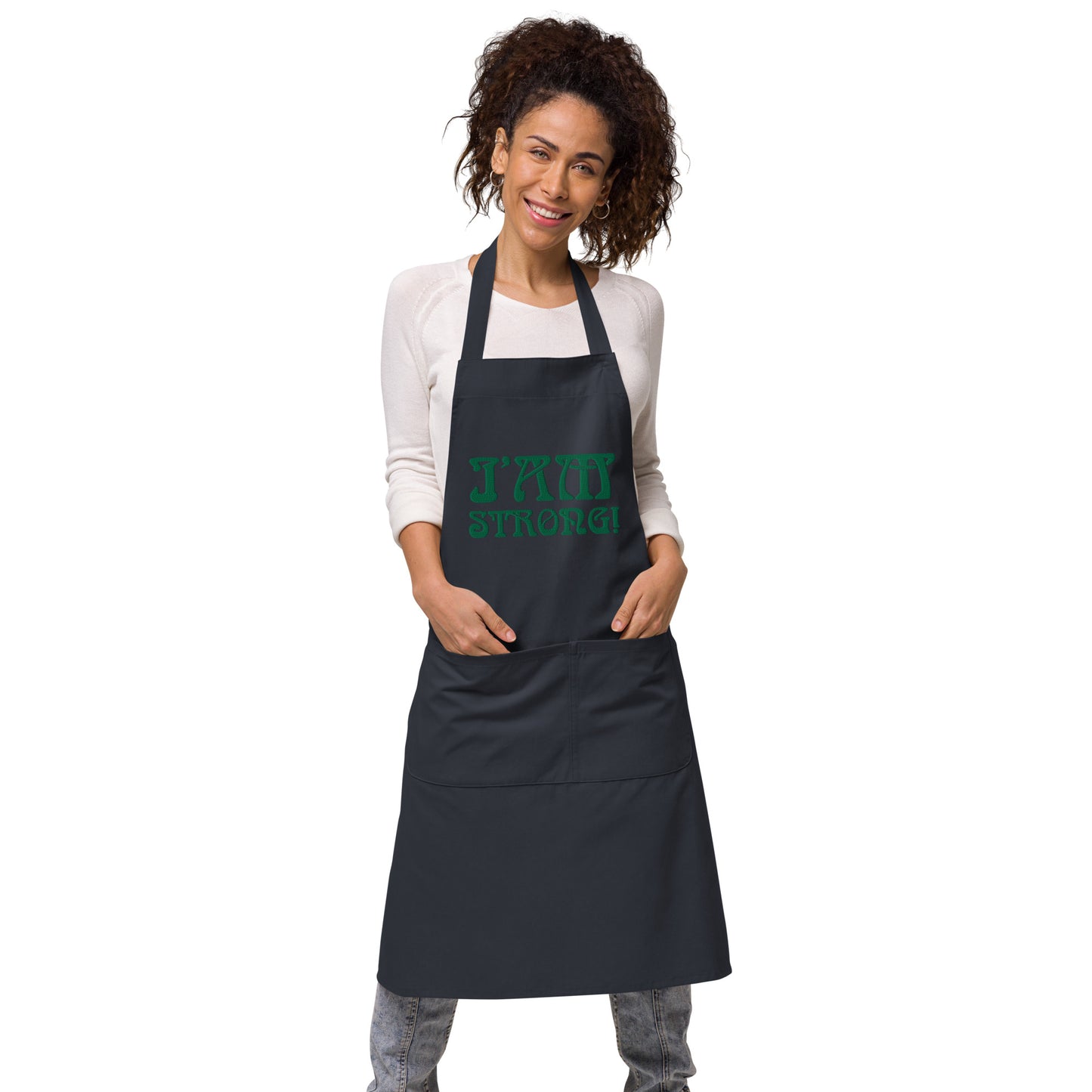 “I’AM STRONG!” Embroidered Organic Cotton Apron W/Green Font
