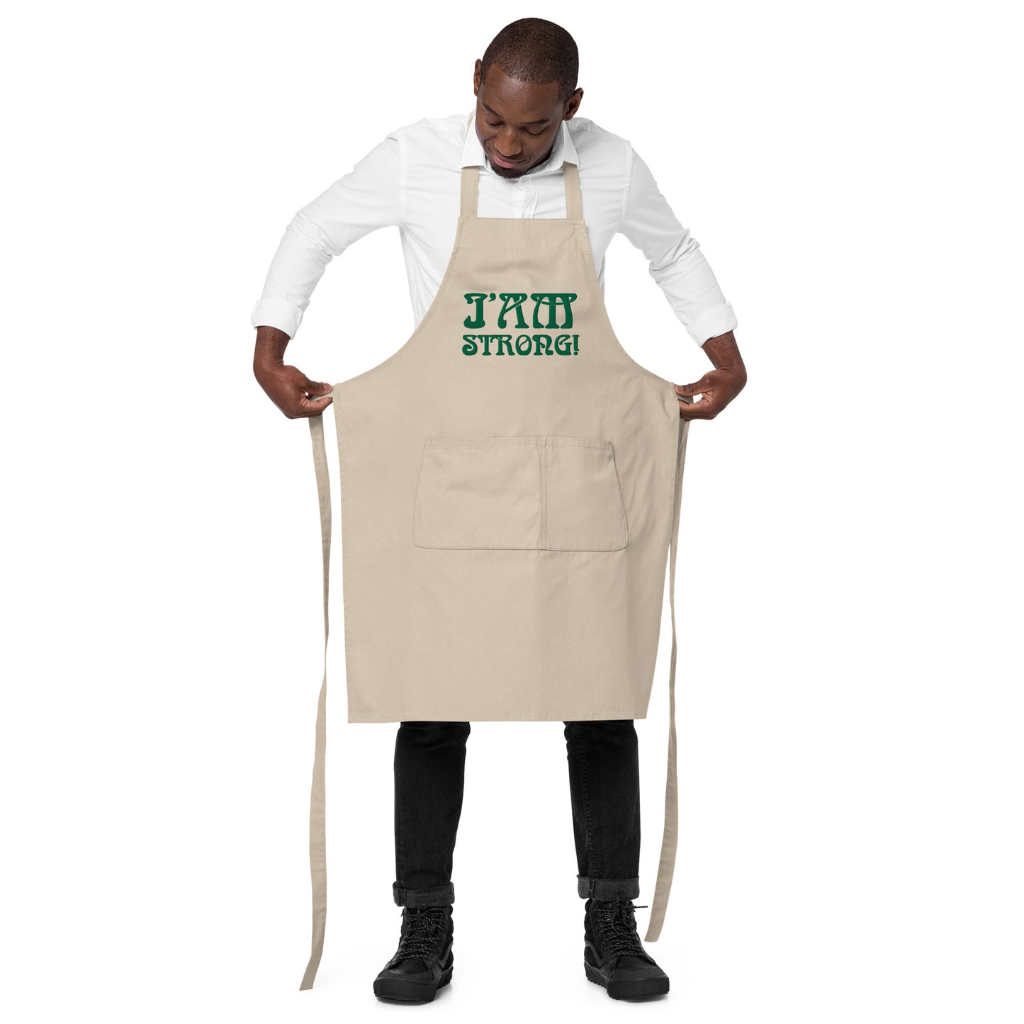 “I’AM STRONG!” Embroidered Organic Cotton Apron W/Green Font