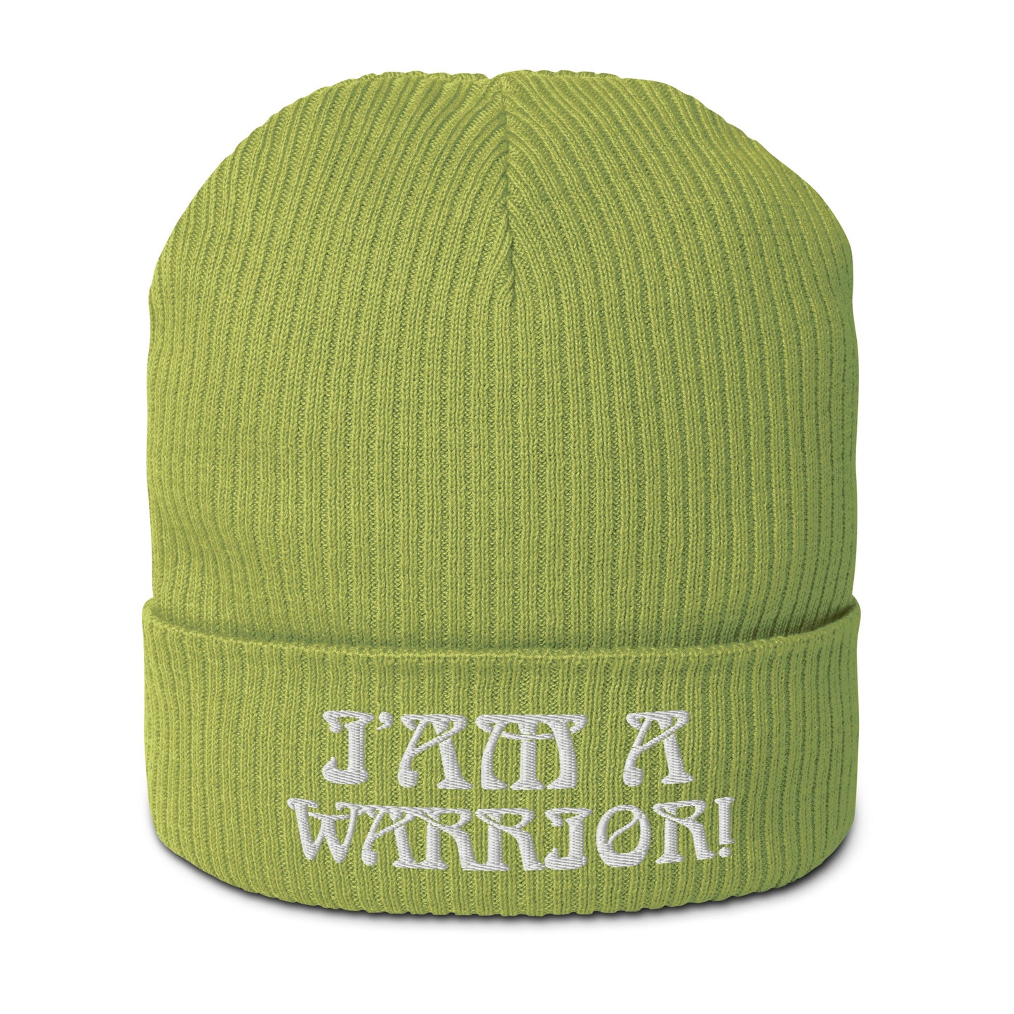 “I’AM A WARRIOR!” Organic Ribbed Beanie W/White Font
