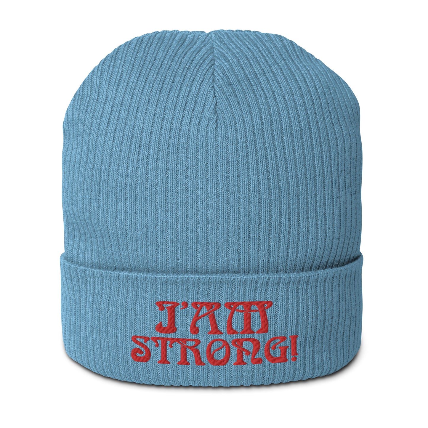 “I’AM STRONG!” Organic Ribbed Beanie W/Red Font