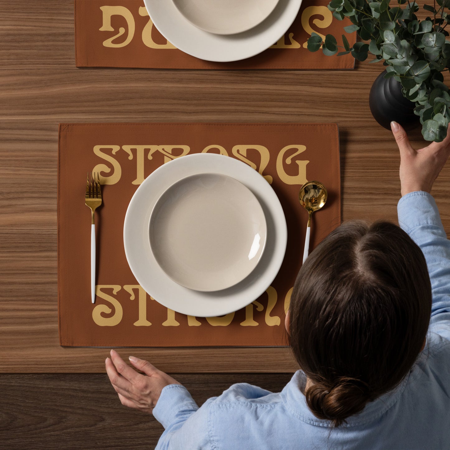 “STRONG”Brown Placemat Set W/Fawn Font