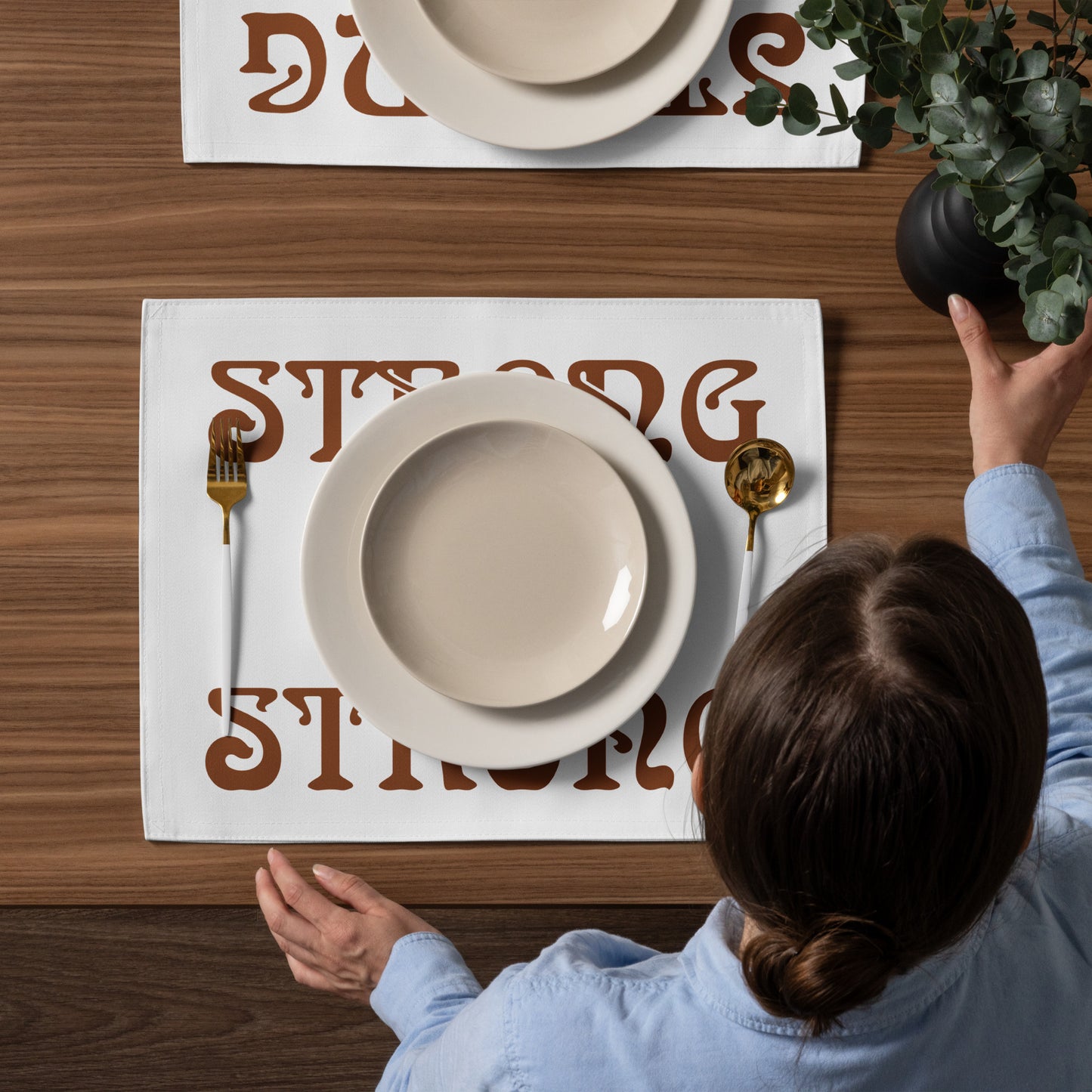 “STRONG”White Placemat Set W/Brown Font