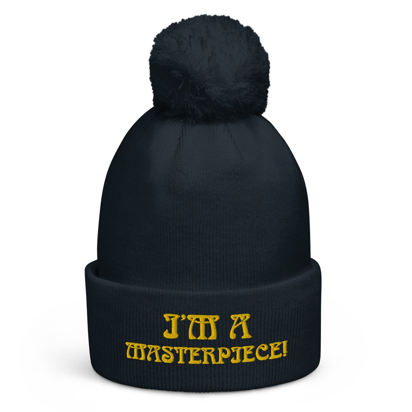 "I’M A MASTERPIECE!"Pom Pom Beanie W/Yellow Font