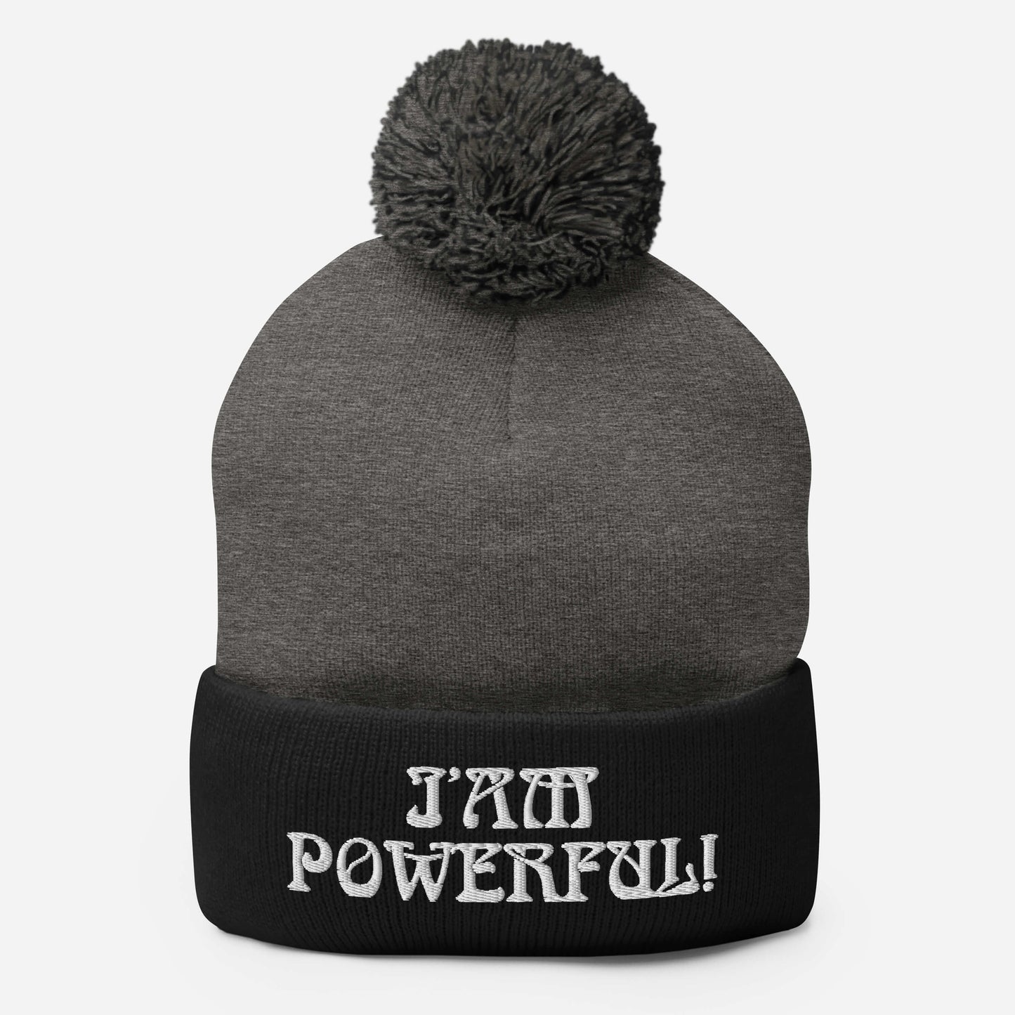 “I’AM POWERFUL!”Pom-Pom Beanie W/White Font