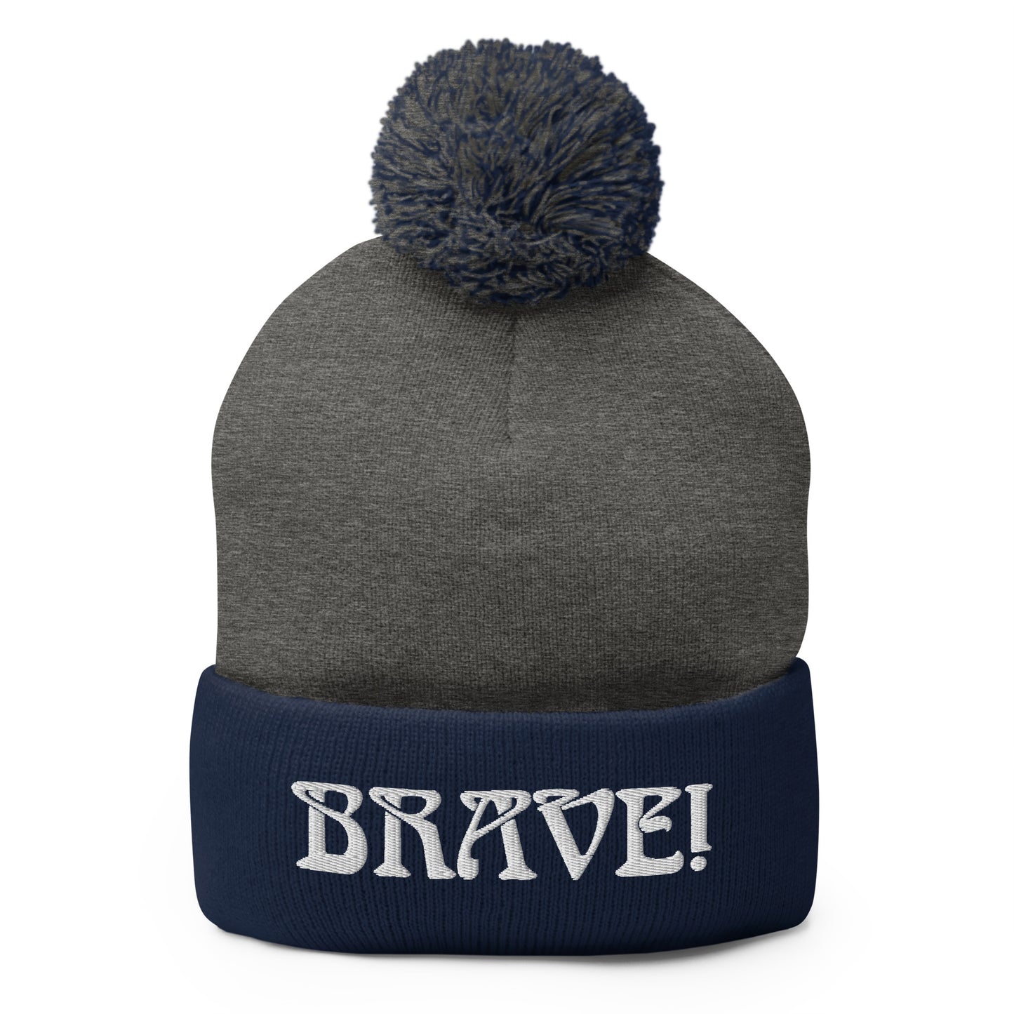 “BRAVE!”Pom-Pom Beanie W/White Font