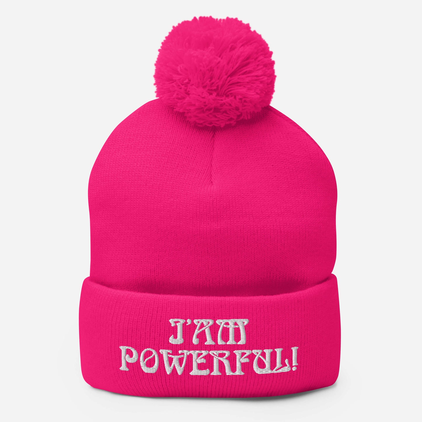 “I’AM POWERFUL!”Pom-Pom Beanie W/White Font
