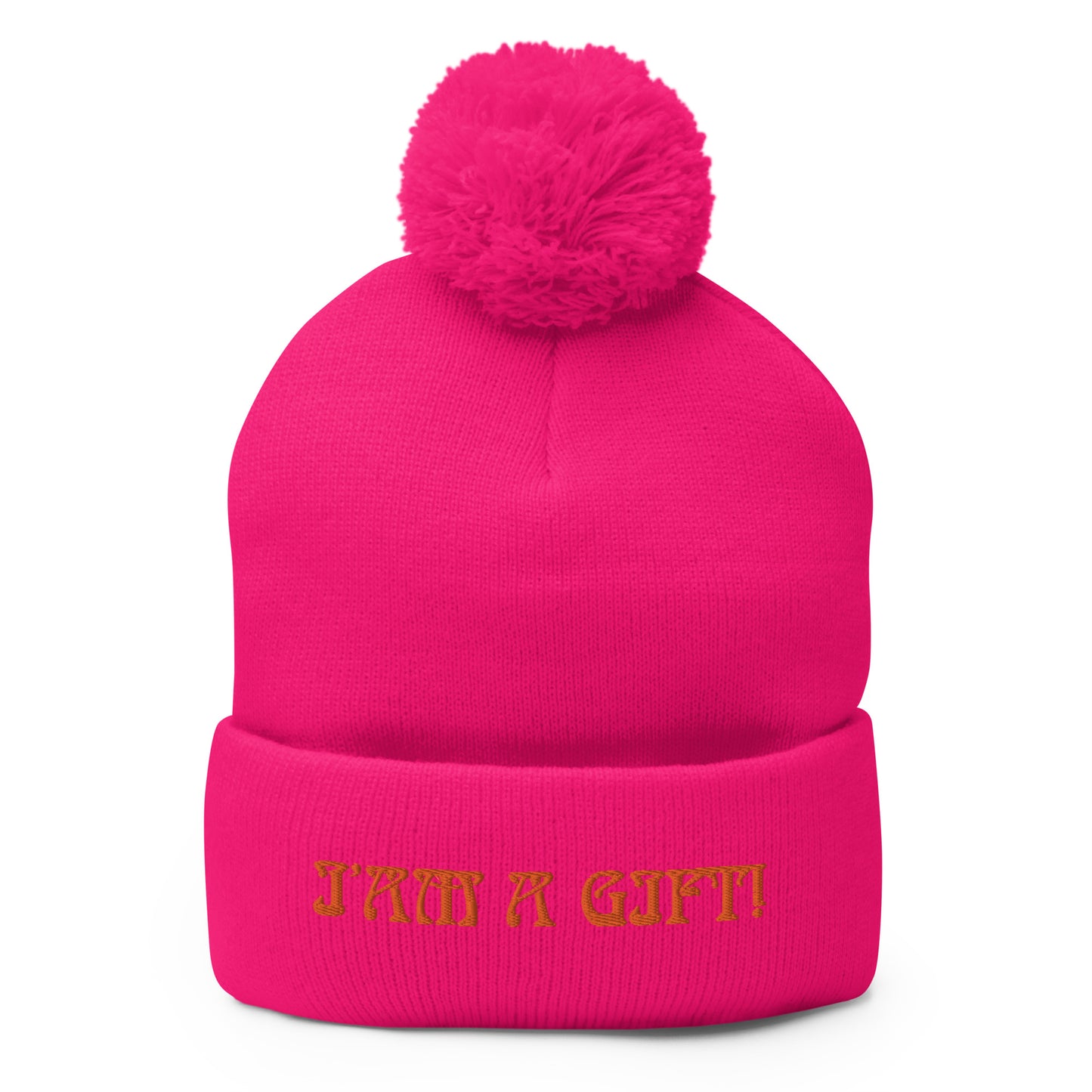 “I’AM A GIFT!”Pom-Pom Beanie W/Orange Font