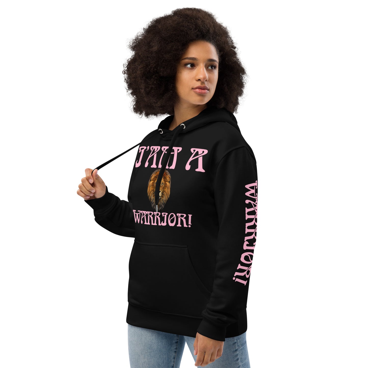 “I’AM A WARRIOR!” Women’s Premium Eco Hoodie W/Cotton Candy Font