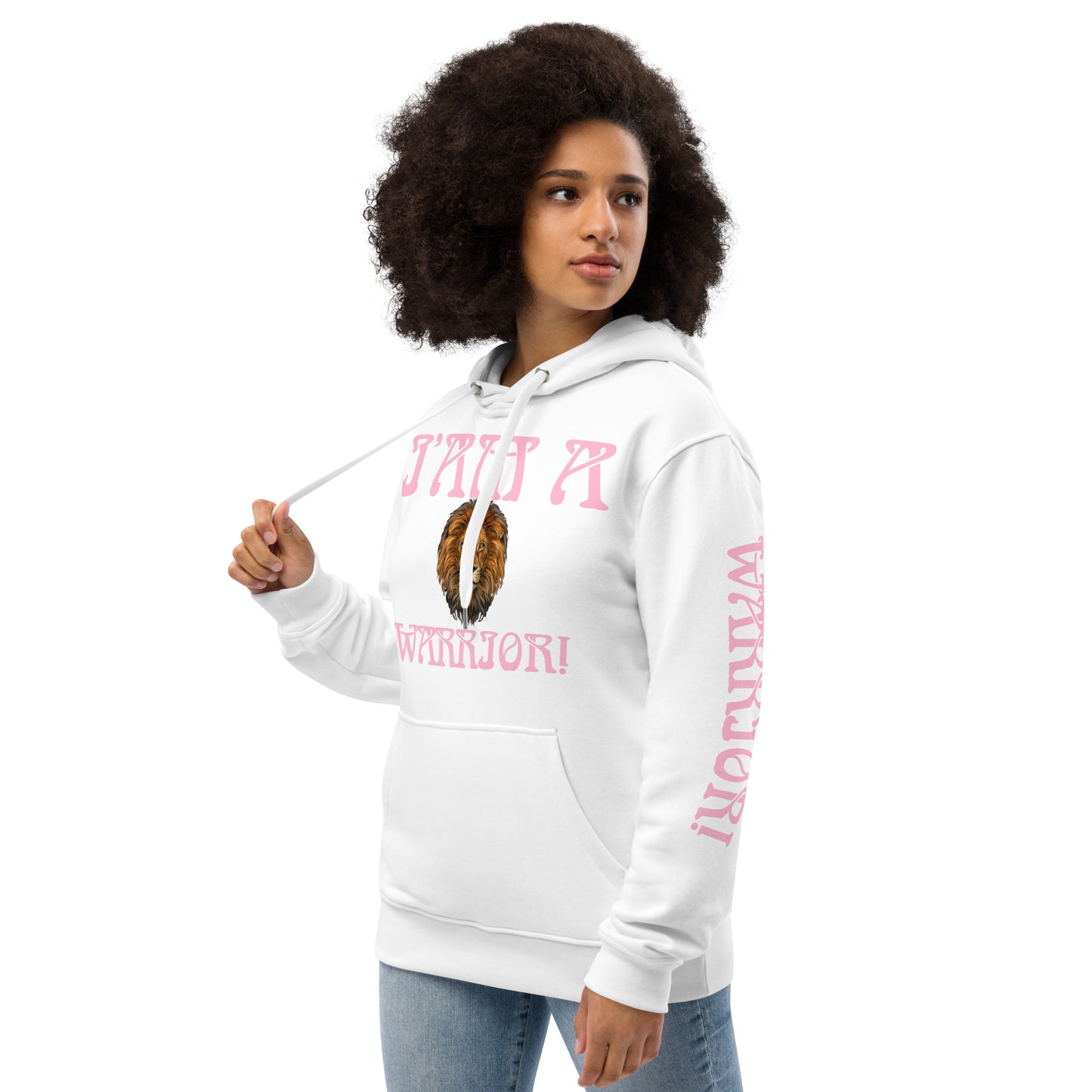 “I’AM A WARRIOR!” Women’s Premium Eco Hoodie W/Cotton Candy Font