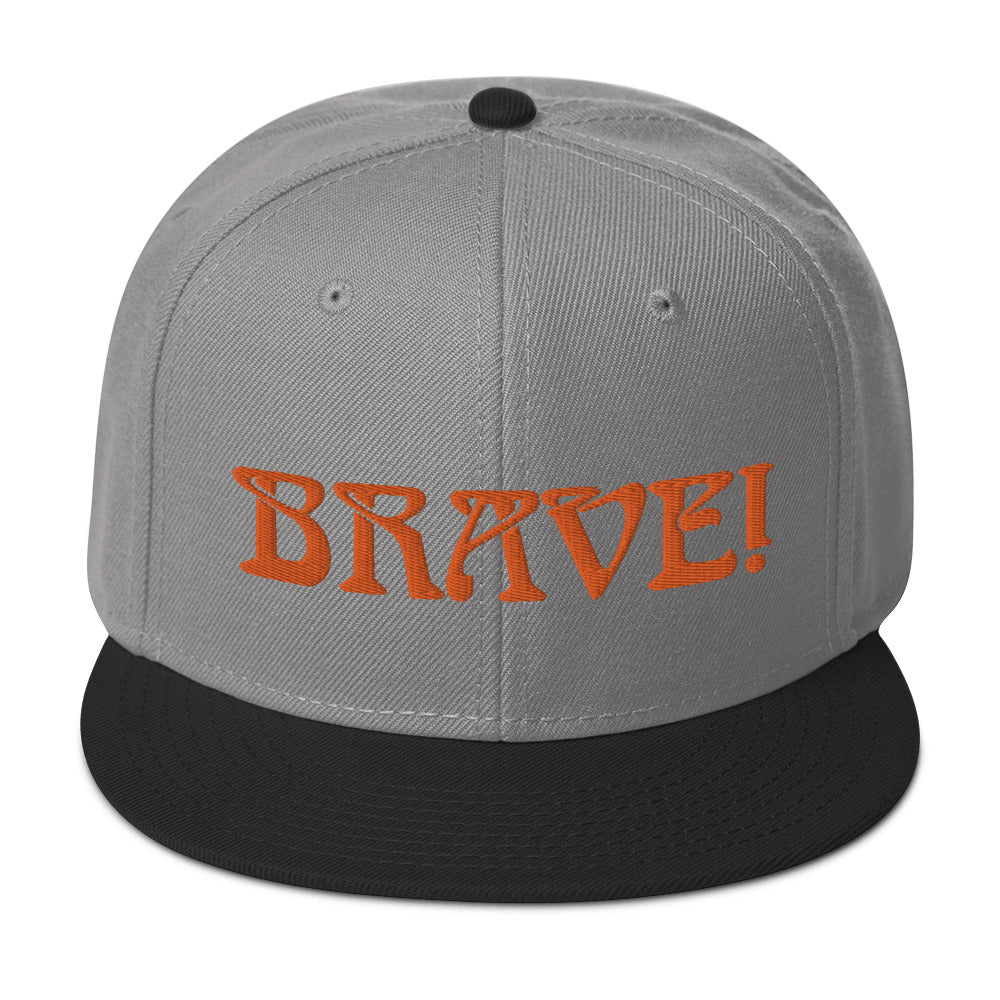 “BRAVE!”Snapback Hat W/Orange Font