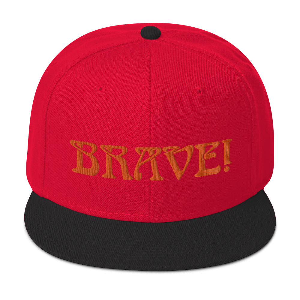 “BRAVE!”Snapback Hat W/Orange Font