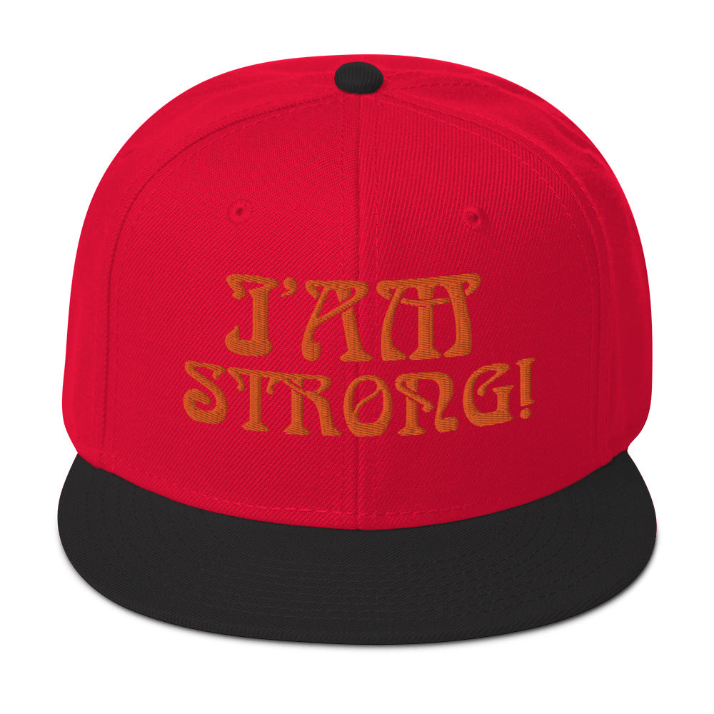 “I’AM STRONG!”Snapback Hat W/Orange Font