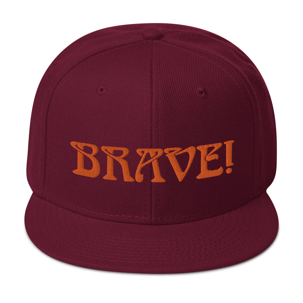 “BRAVE!”Snapback Hat W/Orange Font