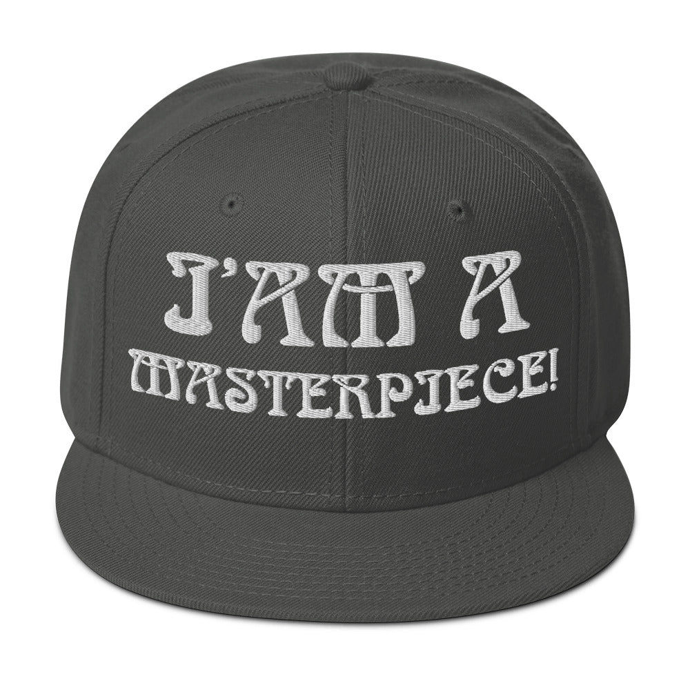 “I’AM A MASTERPIECE!"Snapback Hat W/White Font
