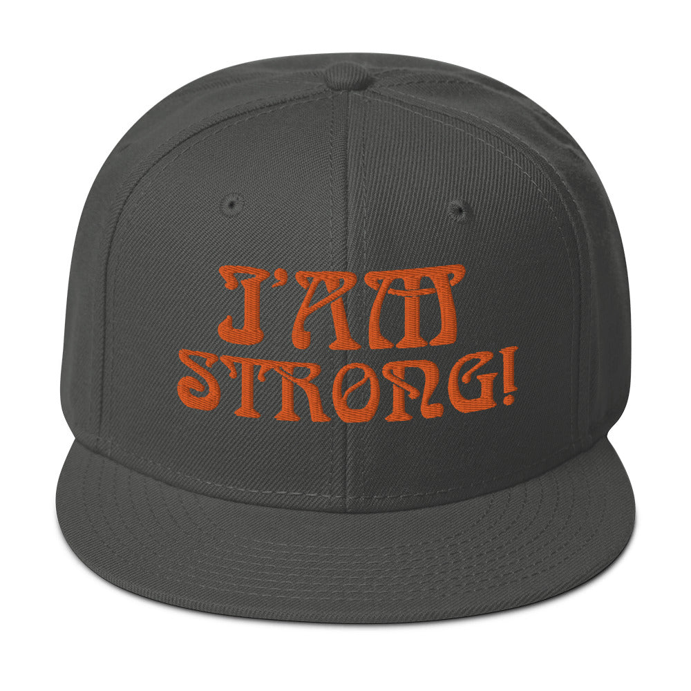 “I’AM STRONG!”Snapback Hat W/Orange Font