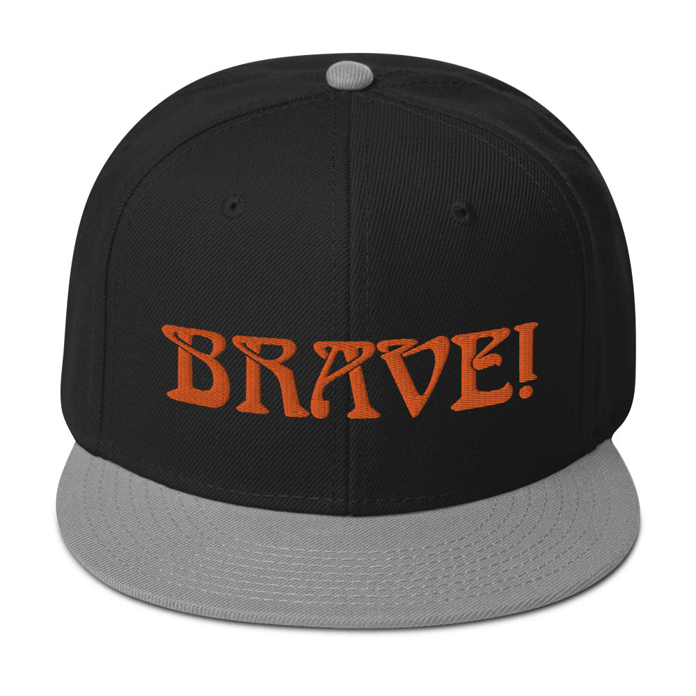 “BRAVE!”Snapback Hat W/Orange Font