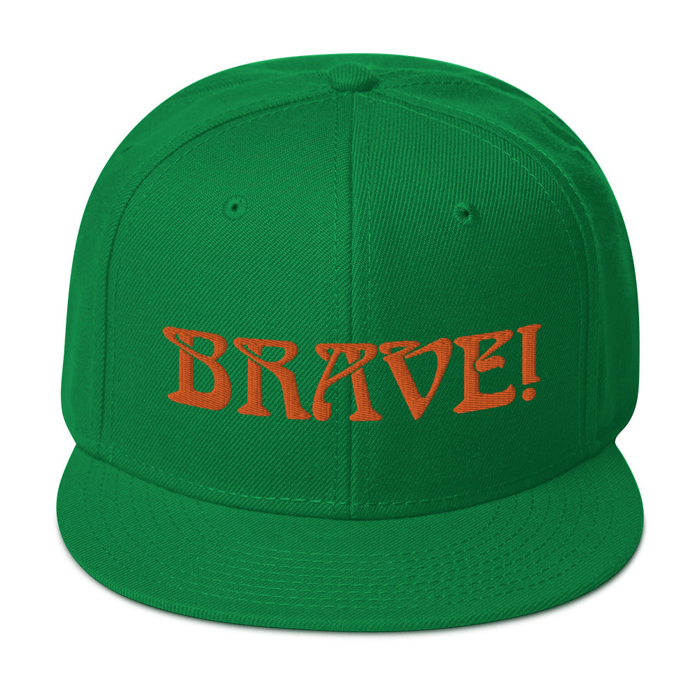 “BRAVE!”Snapback Hat W/Orange Font