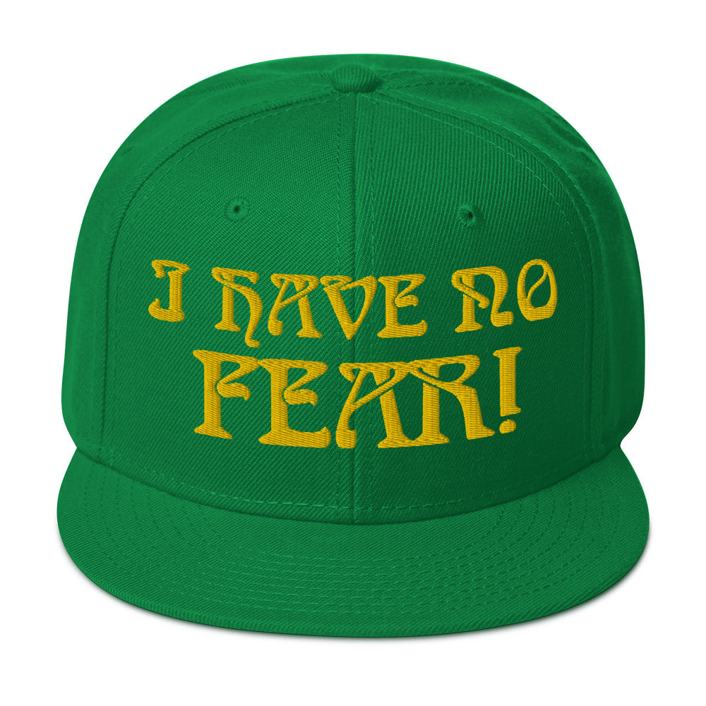 “I HAVE NO FEAR!"Snapback Hat W/Gold Font