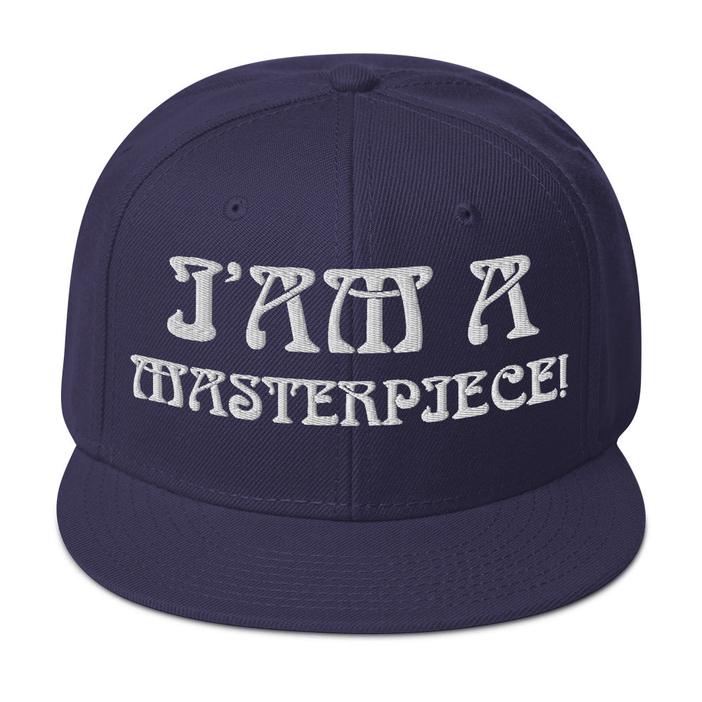 “I’AM A MASTERPIECE!"Snapback Hat W/White Font