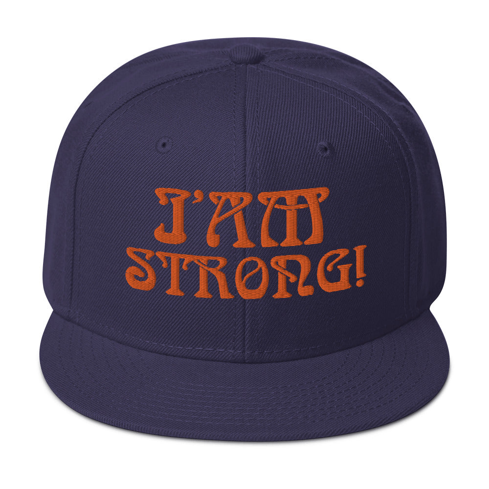 “I’AM STRONG!”Snapback Hat W/Orange Font
