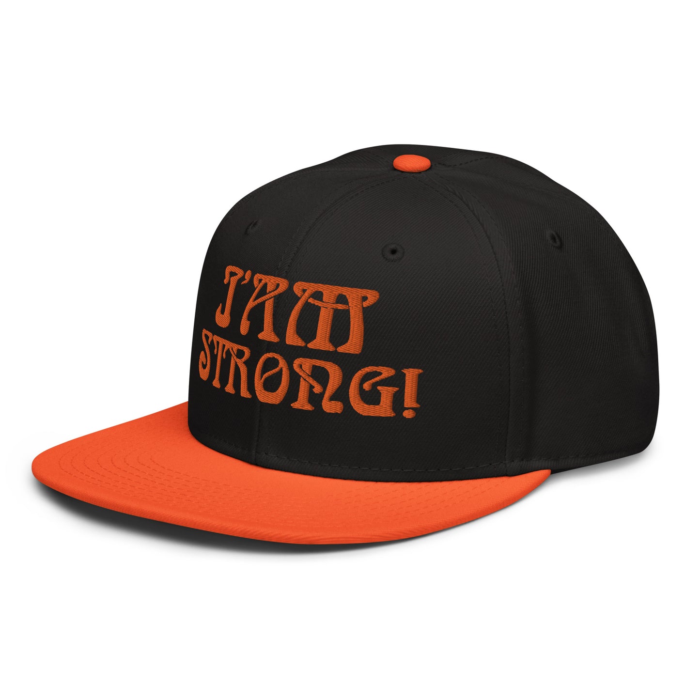 “I’AM STRONG!”Snapback Hat W/Orange Font