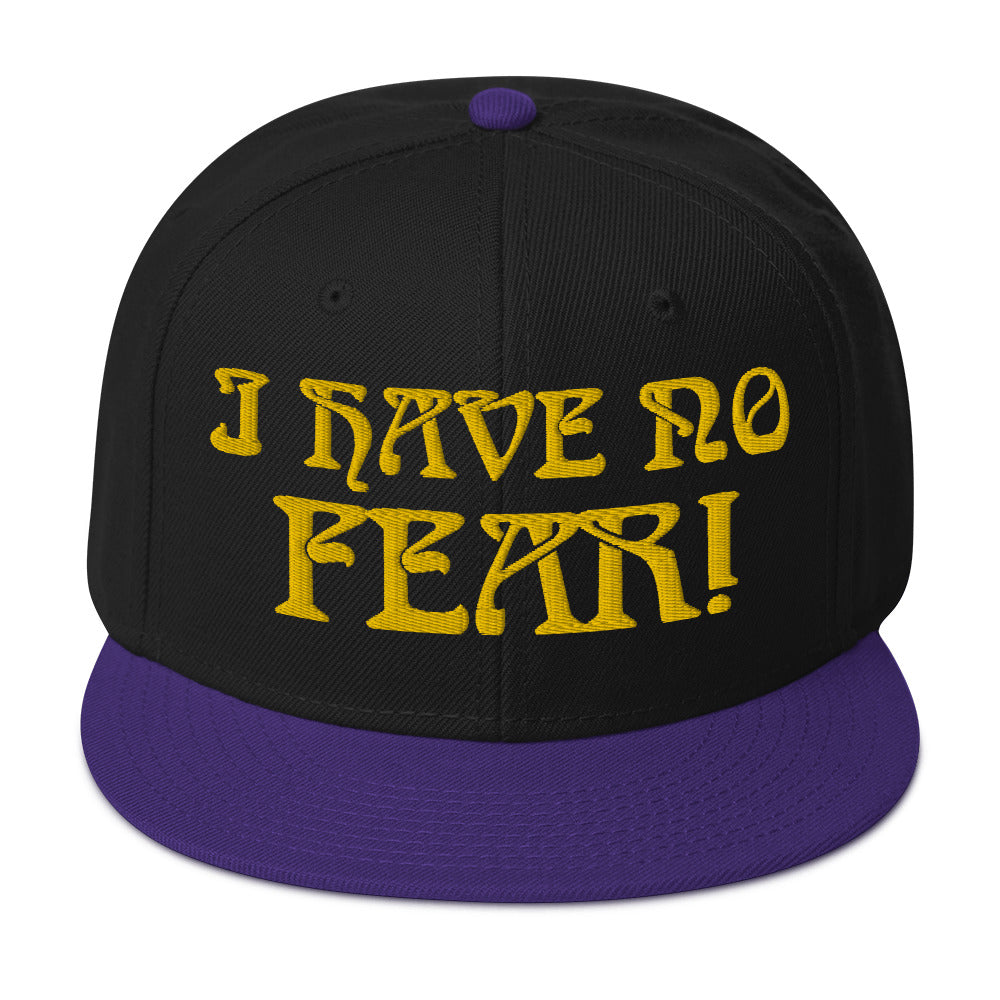 “I HAVE NO FEAR!"Snapback Hat W/Gold Font