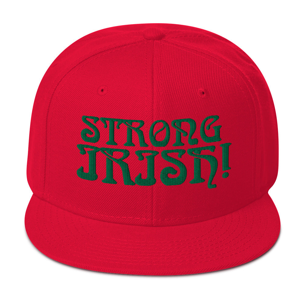 “STRONG,IRISH!”Snapback Hat W/Green Font